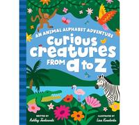Curious Creatures from A to Z: An Animal Alphabet Adventure