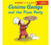 Curious George and the Pizza Party – Clarion