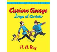 Curious George/Jorge el curioso: Bilingual English-Spanish