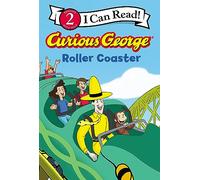 Curious George Roller Coaster (I Can Read Level 2)