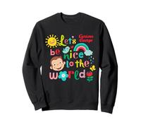 Curious George Springtime Lets Be Nice To The World Sudadera