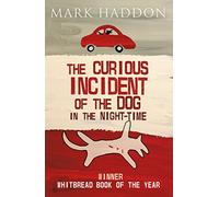 CURIOUS INCIDENT OF THE DOG IN THE NIGHT TIME (SIN COLECCION)