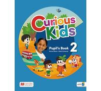 Curious Kids 2: Pupil's Book with Digital Pupil's Book and App