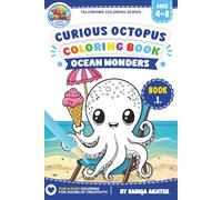 Curious Octopus Coloring Book: Ocean Wonders (Ocean Wonders Series)