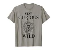 Curious Stay Wild Question Mark Scribble Inspirational Love Camiseta