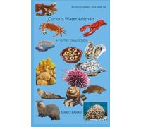 Curious Water Animals: A Poetry Collection: 38 (Bitesize Series)
