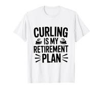 Curling es mi Plan de jubilación Divertido Amante del Deporte Camiseta