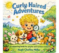 Curly-Haired Adventures: A colouring book for curious and playful creatures