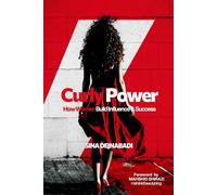 Curly Power: How Women Build Influence & Success