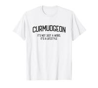 curmudgeon no es solo una palabra, es un estilo de vida Camiseta