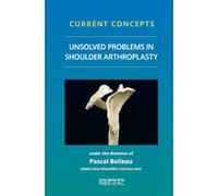Current concepts-Unsolved problems in shouhder arthroscopy & fractures 2