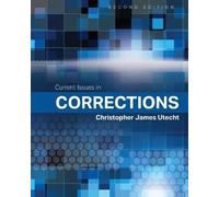 Current Issues in Corrections