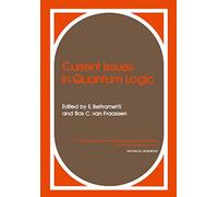 Current Issues in Quantum Logic: 8 (Physical Sciences)