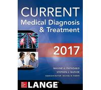 Current medical diagnosis & treatment