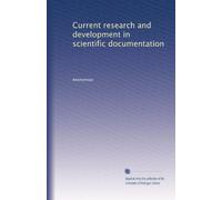 Current research and development in scientific documentation (Volume 4)