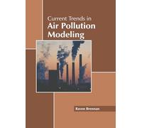 Current Trends in Air Pollution Modeling