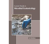 Current Trends in Microbial Ecotoxicology