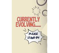 Currently evolving.... Please stand by: a gift for friends and families