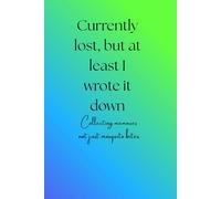 Currently lost, but at least I wrote it down: Collecting memories, not just mosquito bites