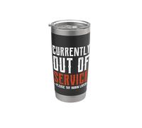 Currently Out Of Service Please Try Again Later Funny Vaso térmico de acero inoxidable de doble pared