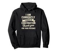 Currently Under Construction Get Well Soon Sudadera con Capucha