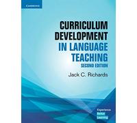 Curriculum Development in Language Teaching 2nd Edition (Cambridge Professional Learning)
