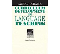 Curriculum Development in Language Teaching (Cambridge Professional Learning)