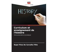 Curriculum et enseignement de l'histoire