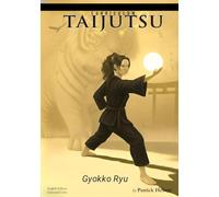 Curriculum Taijutsu: Gyokko Ryu: The Jade Tiger School (GrayScale) (Curriculum Taijutsu (Grayscale Edition))