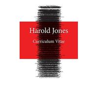 Curriculum Vitae by Harold Jones (2014-01-09)