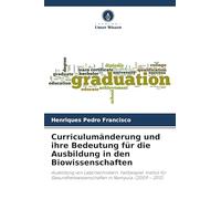 Curriculumänderung und ihre Bedeutung für die Ausbildung in den Biowissenschaften: Ausbildung von Labortechnikern. Fallbeispiel: Institut für Gesundheitswissenschaften in Nampula. (2009 - 2011)