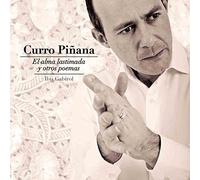 Curro Piñana - El Alma Lastimada Y Otros Poemas