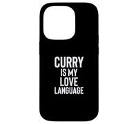 Curry is My Love Language Fun Food Design for Men Women Carcasa para iPhone 14 Pro