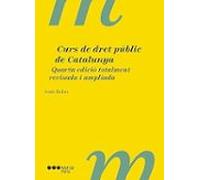 Curs De Dret Públic De Catalunya 4.ª Ed.