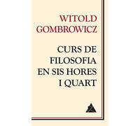 Curs de filosofia en sis hores i quart (Àtic dels Llibres)