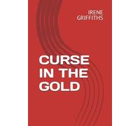 CURSE IN THE GOLD