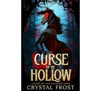 Curse of the Hollow: Legend Of The Headless Rider