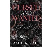 Cursed and Wanted: A Why Choose Monster Romance: 2 (Sanctuary of Shadows)