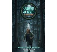 Cursed at Birth on Halloween Night: The True Story of an American Outlaw