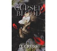 Cursed Blood: 1 (The Cursed Series)