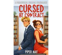 Cursed by Contract: A Paranormal Romcom Standalone (Supernatural Situations Series)