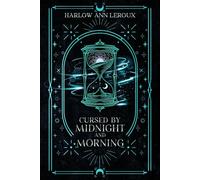 Cursed by Midnight and Morning: 1