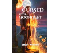 CURSED BY THE MOONLIGHT