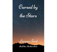 Cursed by the Stars