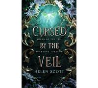 Cursed by the Veil (Bound by the Veil)