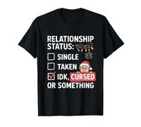 Cursed Christmas Relationship Status Holiday Sarcastic Elf Camiseta