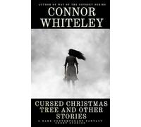Cursed Christmas Tree and Other Stories: 5 Dark Contemporary Fantasy Short Stories (Hell's Place Contemporary Fantasy Stories)