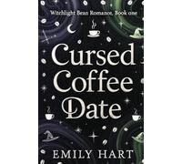 Cursed Cofee Date: A Witchy Coffee Shop Romance About Breaking the Love Hex