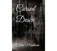 Cursed Desire: The Desires Saga: 1