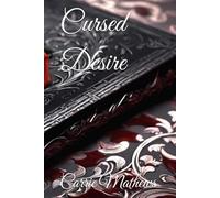 Cursed Desire: The Desires Saga